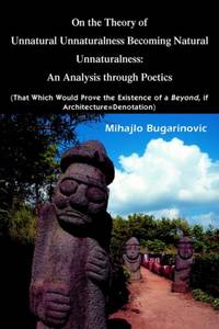 On the Theory of Unnatural Unnaturalness Becoming Natural Unnaturalness: An Analysis Through...