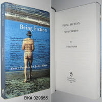 Being Fiction: Short Stories