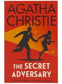 The Secret Adversary (The Tommy & Tuppence Mystery Series Book 1)