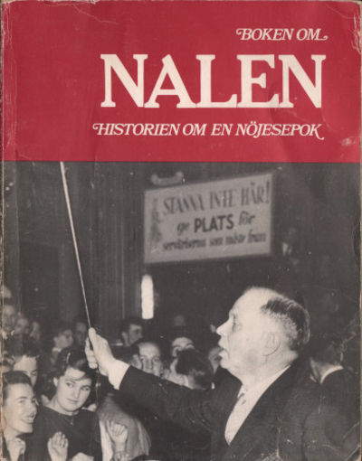 NALEN. Festligt - Folkligt - Fullsatt.