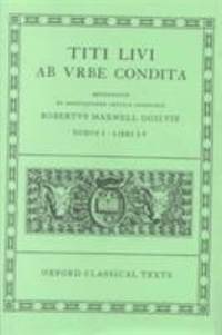 Ab Urbe Condita: Volume I: Books I-V (Oxford Classical Texts) (Latin Edition) by Livy - 1974