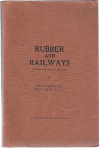 Rubber and Railways