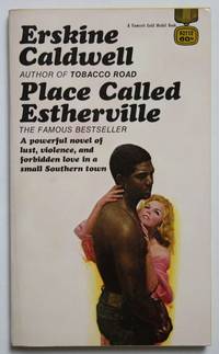 Place Called Estherville by Caldwell, Erskine - 1949