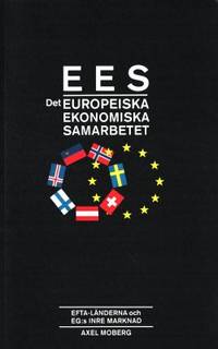 EES - Det europeiska ekonomiska samarbetet …
