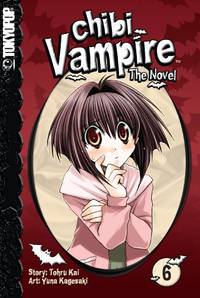 Chibi Vampire: The Novel Volume 6