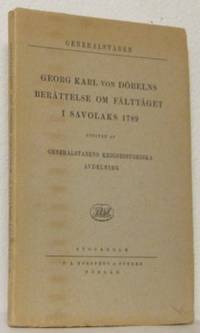 Georg Karl von Döbelns berättelse om fälttåget i…