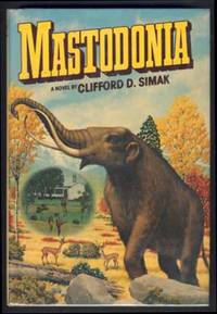 Mastodonia by Clifford D Simak - First Edition - 1978 - from Parigi Books, ABAA/ILAB (SKU: 13378)