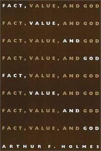 Fact, Value and God