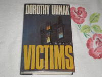 Victims: A Novel by Uhnak, Dorothy - 1986