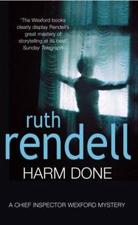 Harm Done (A Chief Inspector Wexford Mystery)