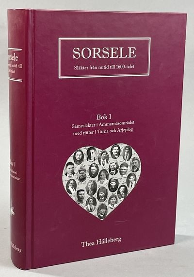 Sorsele. Släkter från nutid till 1600-talet. Bok…