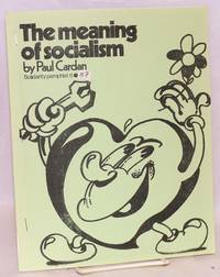 The Meaning of Socialism