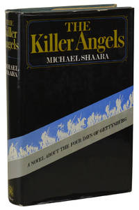 The Killer Angels by Michael Shaara - Hardcover - First Edition - 1974 - from Burnside Rare Books, ABAA (SKU: 180121001)
