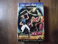 The Ant Men by North, Eric - 1955