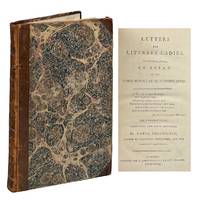 Letters for Literary Ladies to Which Is Added an Essay on the Noble Science of Self-Justification