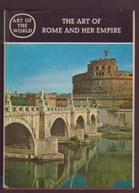 The Art of Rome and Her Empire by Heinz Kähler - Hardcover - 1965 - from Ultramarine Books (SKU: 003530)