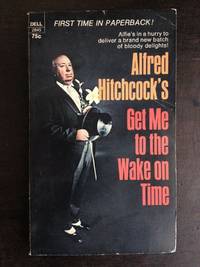 image of ALFRED HITCHCOCK'S GET ME TO THE WAKE ON TIME