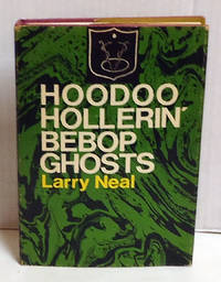 Hoodoo Hollerin&#039; Bebop Ghosts by Neal, Larry - 1974