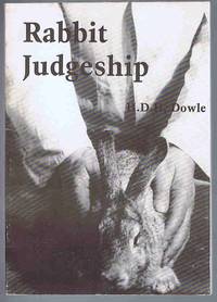 Rabbit Judgeship by H.D.H Dowle; J. C. Sandford; Joyce Potter - 1992