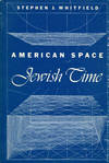 American Space, Jewish Time