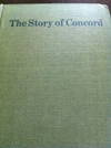 The Story of Concord: Told by Concord Writers.
