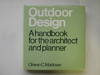 Outdoor design: a handbook for the architect and planner