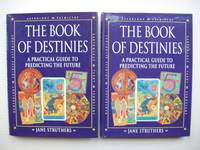 image of The Book of Destinies - A Practical Guide to Predicting the Future