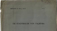 DIE STADTMAUER VON PALMYRA. (Cover title). by Armin von Gerkan - Paperback - 1935. - from Blue Mountain Books & Manuscripts, Ltd. (SKU: 15984)