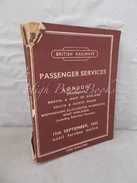 Passenger Services London (Paddington) 15th September 1952 until further notice (Western Region) by British Railways - 1952 