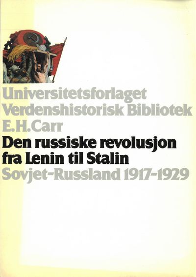 Den russiske revolusjon fra Lenin til Stalin.…
