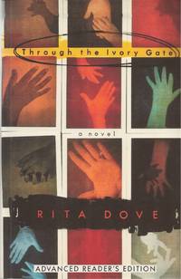Through the Ivory Gate A Novel