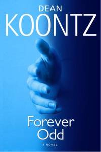 Forever Odd by Dean Koontz - 2005