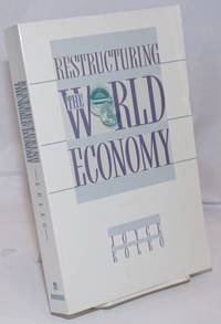 Restructuring the World Economy by Joyce Kolko
- Paperback
- 1988
- from Bolerium Books Inc., ABAA/ILAB (SKU: 250011)