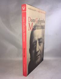 Dom Columba Marmion: A Biography by Mark Tierney
- Paperback
- First Edition
- 1994
- from Great Expectations Rare Books (SKU: 017744)
