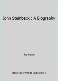 John Steinbeck: A Biography