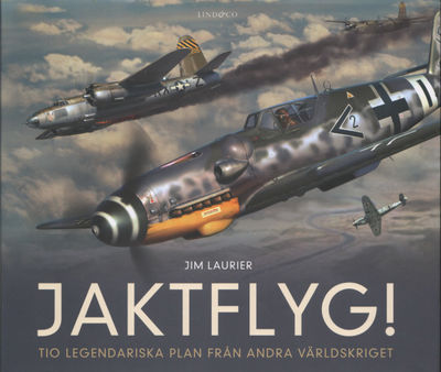 JAKTFLYG! Tio legendariska plan från andra…