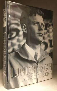 Lindbergh by A. Scott (Biography of Charles A. Lindbergh.) Berg - First Edition - from Burton Lysecki Books, ABAC/ILAB (SKU: 153723)