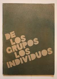 De Los Grupos Los Individuos: Artistas Plásticos de los Grupos Metropolitanos. Museo de Arte Carrillo Gil, Junio-Agosto 1985