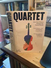 Quartet: How Four Women Changed the Musical World