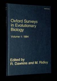 Oxford Surveys in Evolutionary Biology: Volume 1, 1984 [This volume only!]