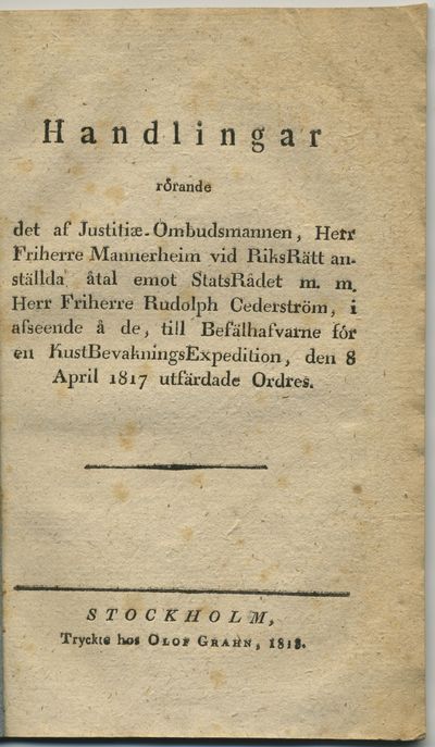 Handlingar rörande det af justitiæ-ombudsmannen,…