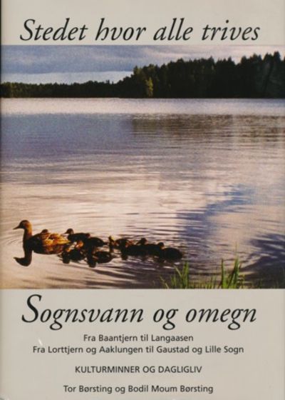 Sognsvann og omegn. Stedet hvor alle trives. Fra…