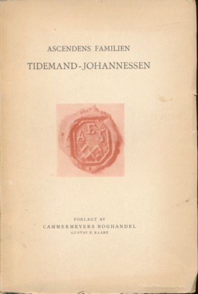 Ascendens-familien Tidemand- Johannessen