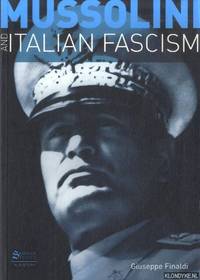 Mussolini and Italian Fascism