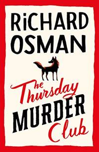The Thursday Murder Club: (The Thursday Murder Club 1)