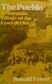 cover of The Pueblo: A Mountain Village on the Costa del Sol