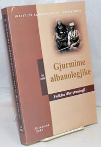 image of Gjurmime Albanologjike: Viti XXXVI, 2006: Folklor dhe etnologji