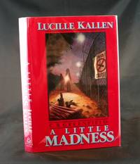 C. B. Greenfield: A Little Madness