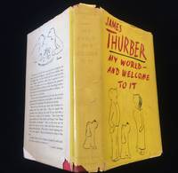 MY WORLD - AND WELCOME TO IT