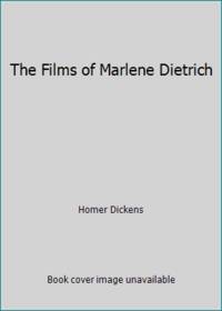 The Films of Marlene Dietrich by Homer Dickens - 1968